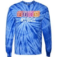 Pediatrician Nursing Student Np Pediatric Rn Peds Nurse Gift Tie-Dye Long Sleeve Shirt