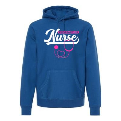 Postpartum Nursing Stethoscope Mother Nurse Funny Mom Gift Premium Hoodie