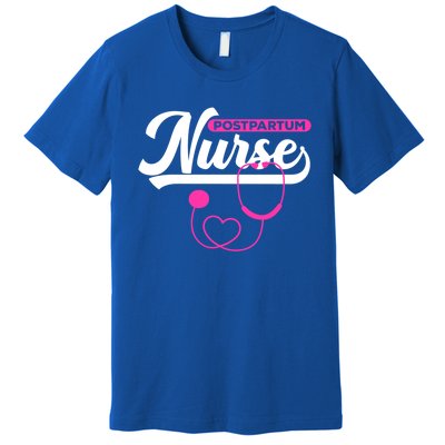 Postpartum Nursing Stethoscope Mother Nurse Funny Mom Gift Premium T-Shirt