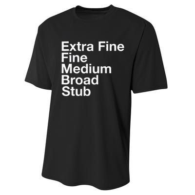 Pen Nib Sizes Performance Sprint T-Shirt