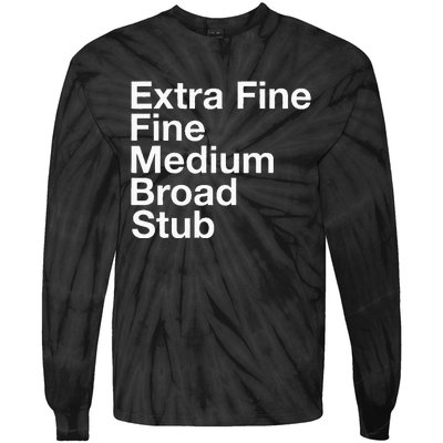 Pen Nib Sizes Tie-Dye Long Sleeve Shirt