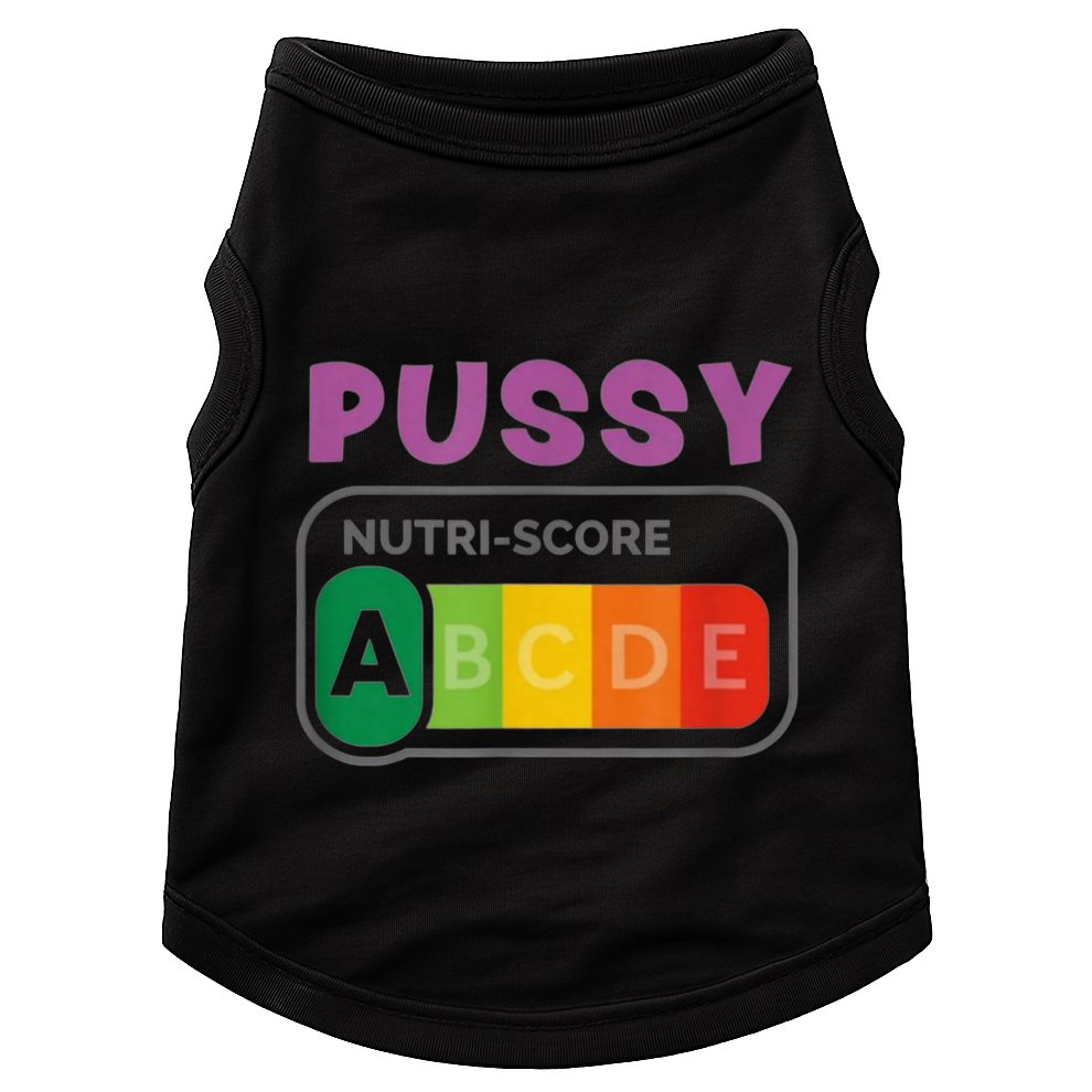 Pussy Nutri Score Funny Doggie Tank