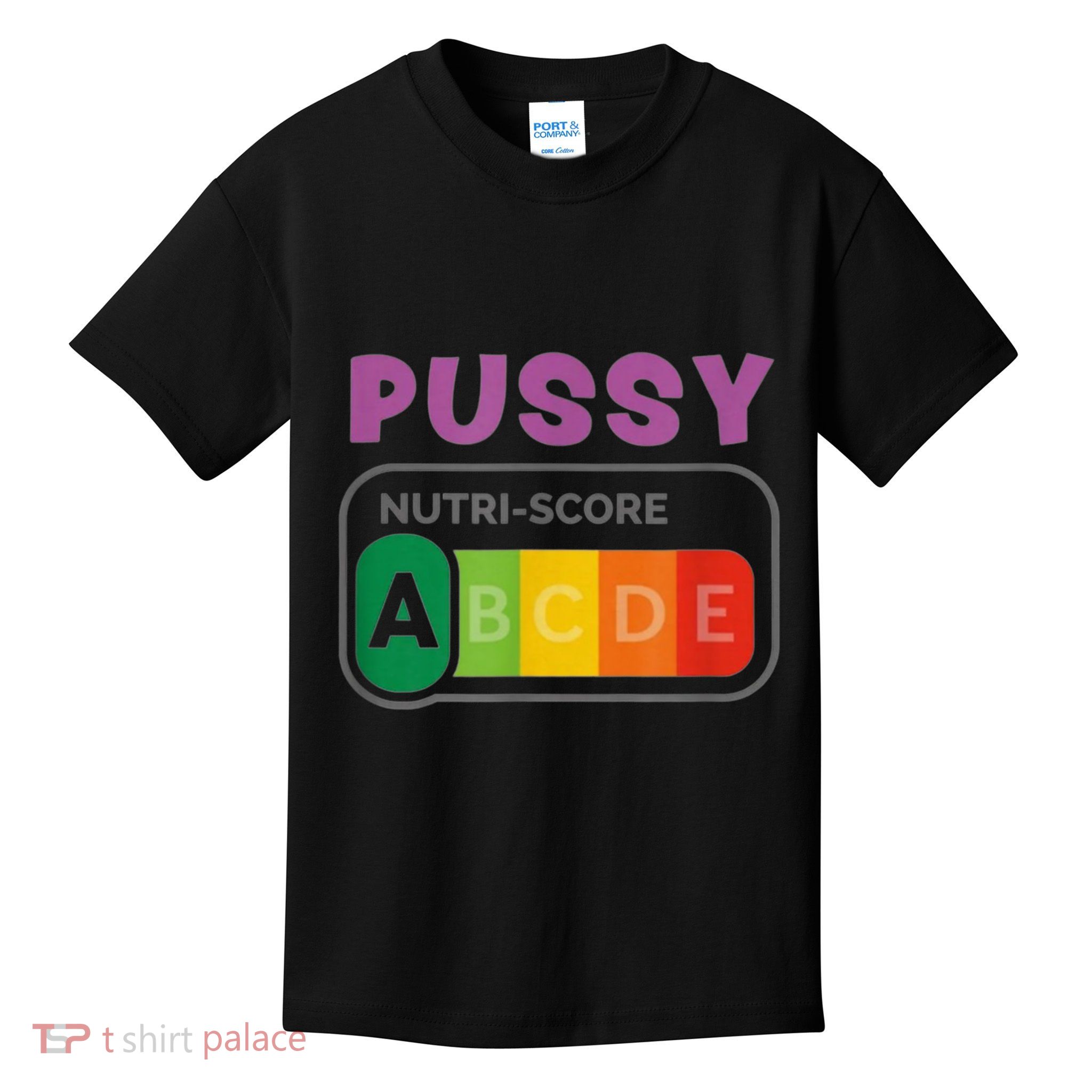 Pussy Nutri Score Funny Kids T-Shirt