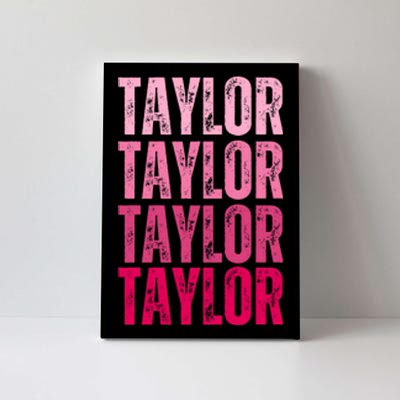 Personalized Name Taylor I Love Taylor Canvas