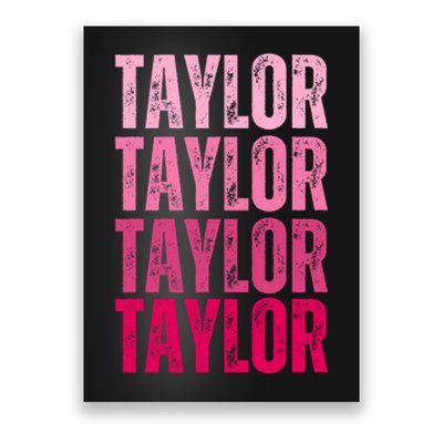 Personalized Name Taylor I Love Taylor Poster