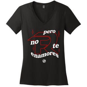 Pero No Te Enamores Fuerza Pnte Women's V-Neck T-Shirt