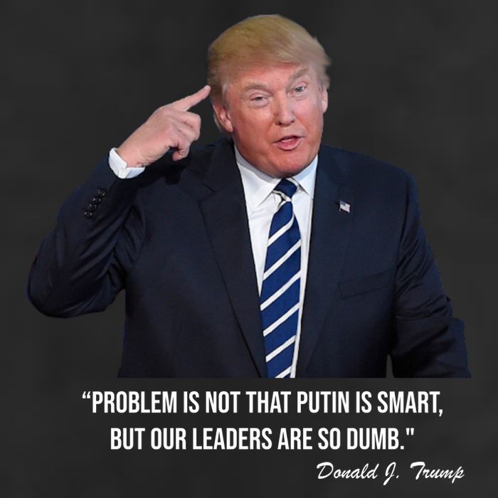 Problem Not That Putin Smart Funny Donald Trump Quote Tumbler