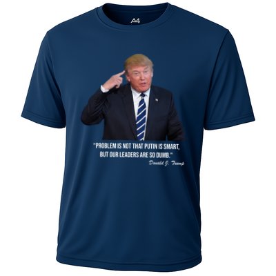 Problem Not That Putin Smart Funny Donald Trump Quote Performance Shirt