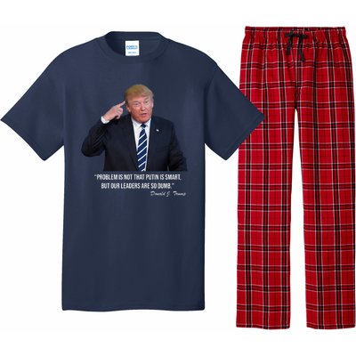 Problem Not That Putin Smart Funny Donald Trump Quote Pajama Set