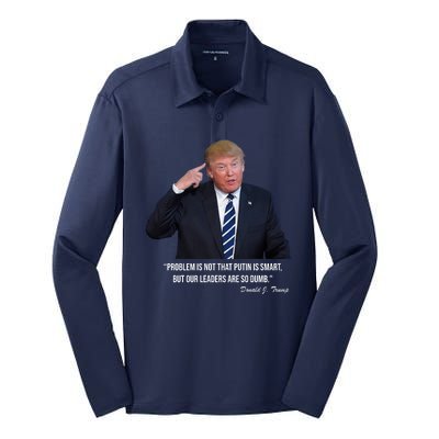 Problem Not That Putin Smart Funny Donald Trump Quote Silk Touch Performance Long Sleeve Polo