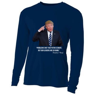 Problem Not That Putin Smart Funny Donald Trump Quote Cooling Performance Long Sleeve Crew