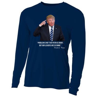 Problem Not That Putin Smart Funny Donald Trump Quote Cooling Performance Long Sleeve Crew