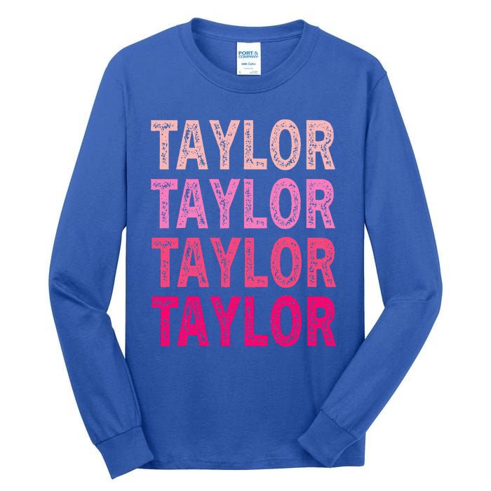 Personalized Name Taylor I Love Taylor Tall Long Sleeve T-Shirt