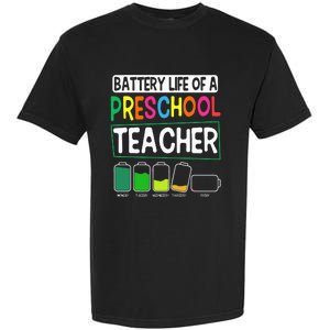 Preschool Nursery Teacher Battery Life PreK Instructor Garment-Dyed Heavyweight T-Shirt