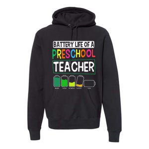 Preschool Nursery Teacher Battery Life PreK Instructor Premium Hoodie