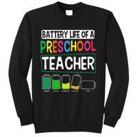 Preschool Nursery Teacher Battery Life PreK Instructor Tall Sweatshirt