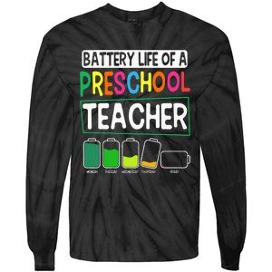 Preschool Nursery Teacher Battery Life PreK Instructor Tie-Dye Long Sleeve Shirt