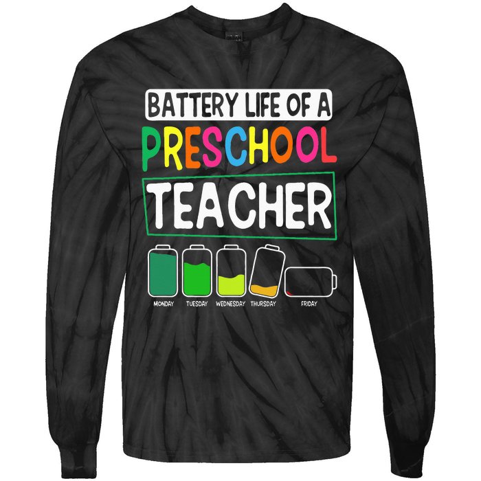 Preschool Nursery Teacher Battery Life PreK Instructor Tie-Dye Long Sleeve Shirt