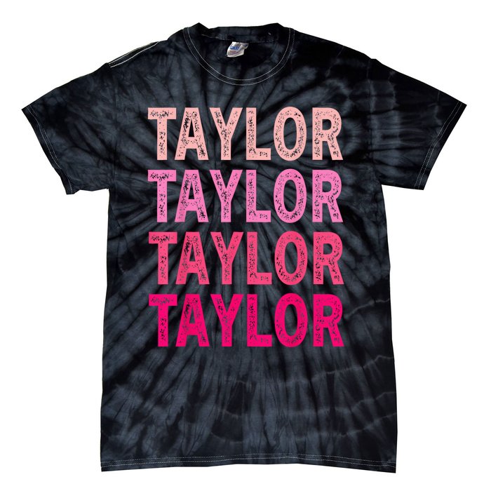 Personalized Name Taylor I Love Taylor Tie-Dye T-Shirt