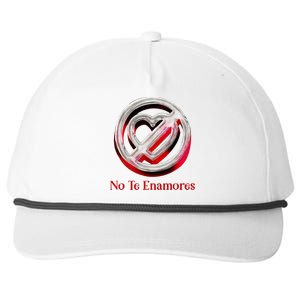 Pero No Te Enamores Quotes Meme Snapback Five-Panel Rope Hat