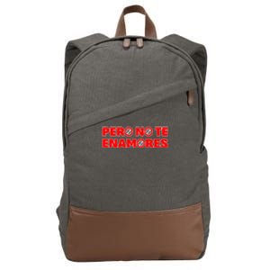 Pero No Te Enamores Fuerza Pnte 24 Cotton Canvas Backpack