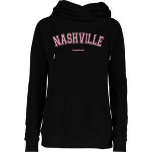 Pink Nashville Tennessee TN Varsity On Nashville Womens Funnel Neck Pullover Hood