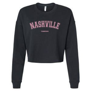 Pink Nashville Tennessee TN Varsity On Nashville Cropped Pullover Crew