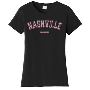 Pink Nashville Tennessee TN Varsity On Nashville Women's T-Shirt