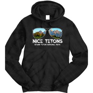 Punny Nice Tetons Teton Mountain Tie Dye Hoodie