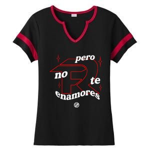 Pero No Te Enamores Fuerza Pnte Ladies Halftime Notch Neck Tee