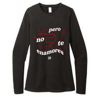 Pero No Te Enamores Fuerza Pnte Womens CVC Long Sleeve Shirt