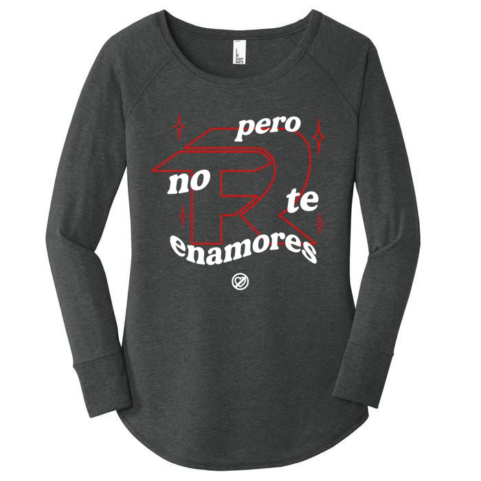 Pero No Te Enamores Fuerza Pnte Women's Perfect Tri Tunic Long Sleeve Shirt