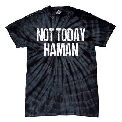 Purim Not Today Haman Costume Tie-Dye T-Shirt