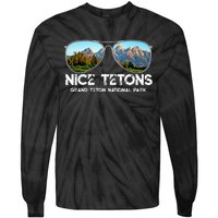 Punny Nice Tetons Teton Mountain Tie-Dye Long Sleeve Shirt