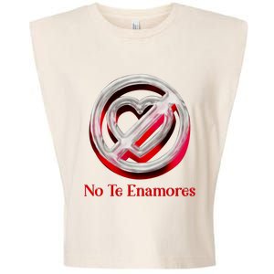 Pero No Te Enamores Quotes Meme Garment-Dyed Women's Muscle Tee