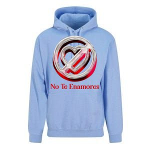 Pero No Te Enamores Quotes Meme Unisex Surf Hoodie