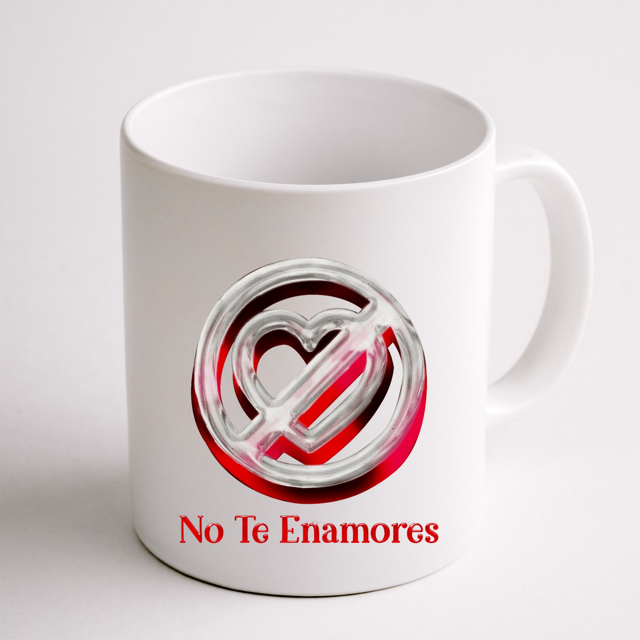 Pero No Te Enamores Quotes Meme Mug