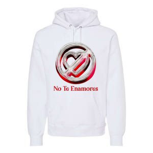 Pero No Te Enamores Quotes Meme Premium Hoodie