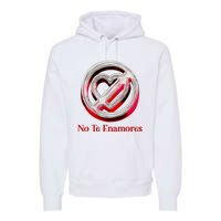 Pero No Te Enamores Quotes Meme Premium Hoodie