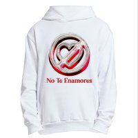 Pero No Te Enamores Quotes Meme Urban Pullover Hoodie