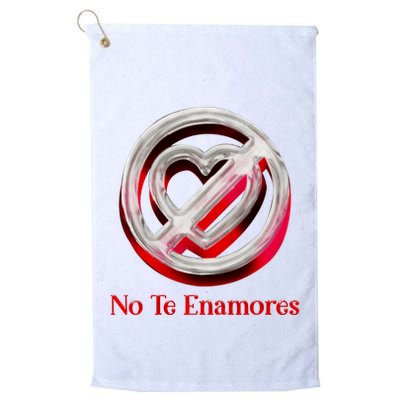 Pero No Te Enamores Quotes Meme Golf Towel