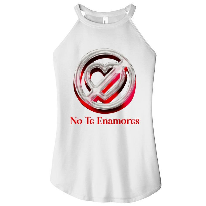 Pero No Te Enamores Quotes Meme Women's Perfect Tri Rocker Tank