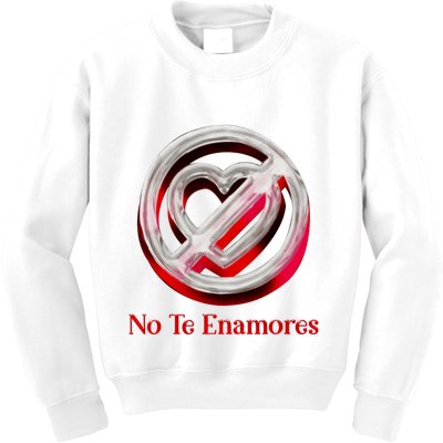Pero No Te Enamores Quotes Meme Kids Sweatshirt