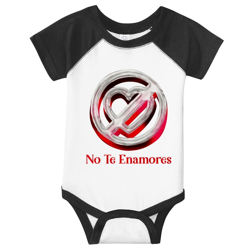 Pero No Te Enamores Quotes Meme Infant Baby Jersey Bodysuit