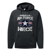 Proud Niece US Air Force Veteran Day Military Family Performance Fleece Hoodie