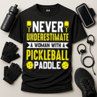 Pickleball Never Underestimate A Woman With A Pickleball Paddle Cooling Performance Crew T-Shirt