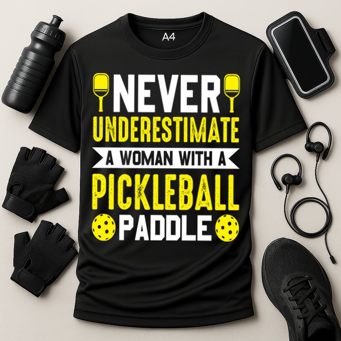 Pickleball Never Underestimate A Woman With A Pickleball Paddle Cooling Performance Crew T-Shirt