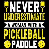 Pickleball Never Underestimate A Woman With A Pickleball Paddle Cooling Performance Crew T-Shirt