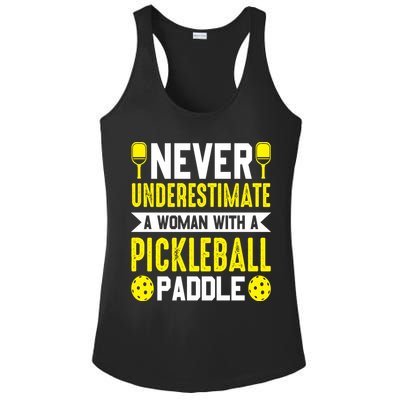Pickleball Never Underestimate A Woman With A Pickleball Paddle Ladies PosiCharge Competitor Racerback Tank