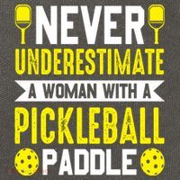 Pickleball Never Underestimate A Woman With A Pickleball Paddle Cotton Canvas Backpack